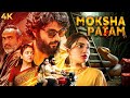 New Release South Thriller Mokshapatam 2025 Hindi Dubbed Full Movie 4K Thiruveer Pooja Kiran