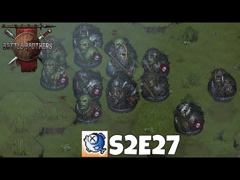 Battle Brothers - S2E27 Lord of War - SOLO Lone Wolf WotN DLC