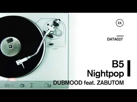 Dubmood - Nightpop (feat. zabutom)