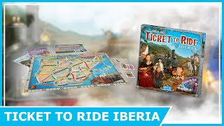Ticket to Ride Iberia Expansion Revealed