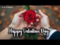 Happy Valentine Day Status Valentine Day Status 2026 Valentine Day Whatsapp Status