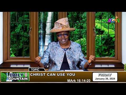 DAILY FOUNTAIN DEVOTIONAL FOR JANUARY 26, 2024 - DR (MRS.) MERCY BANKOLE
