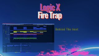Behind The Beat - How I make Trap Beat's (No Talking) Logic X