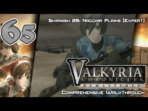 Valkyria Chronicles Remastered - Walkthrough - Ep. 65: Skirmish 26: Naggiar Plains [EXPERT]