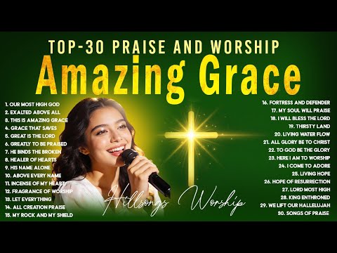Nonstop 2 hours Hillsong Worship Playlist-2026 || Top-30 Praise and Worship Song collection