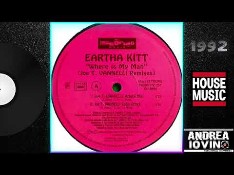 Eartha Kitt – Where Is My Man (Joe T. Vannelli Attack Mix)
