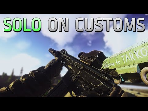 How I Play Solo Customs Efficiently & Effectively (Tarkov Guide) - Escape From Tarkov