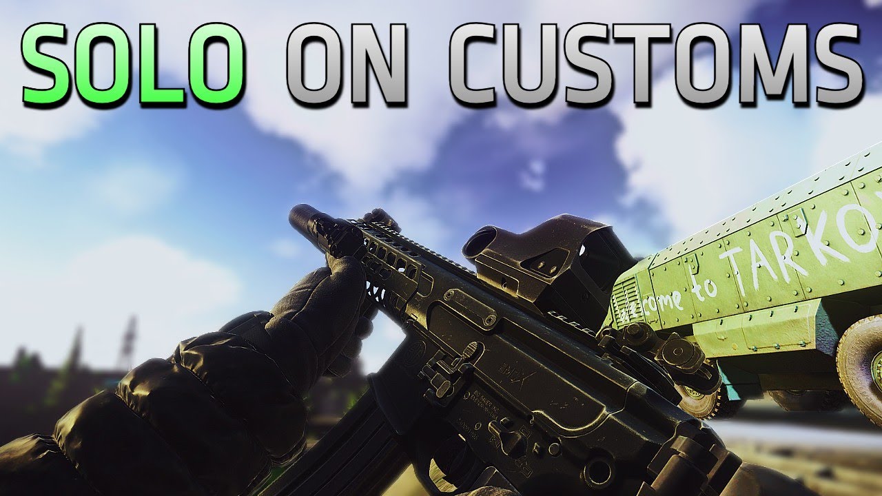 How I Play Solo Customs Efficiently & Effectively (Tarkov Guide) - Escape From Tarkov