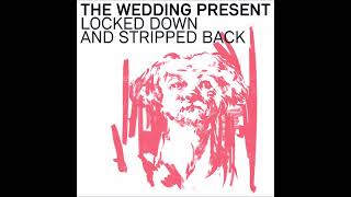 The Wedding Present - Granadaland