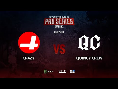 CR4ZY vs Quincy Crew, BTS Pro Series 3: Americas, bo5, game 3 [Mortalles & Adekvat]