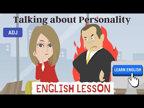 Adjectives to Talk about Personality | ESL Conversations