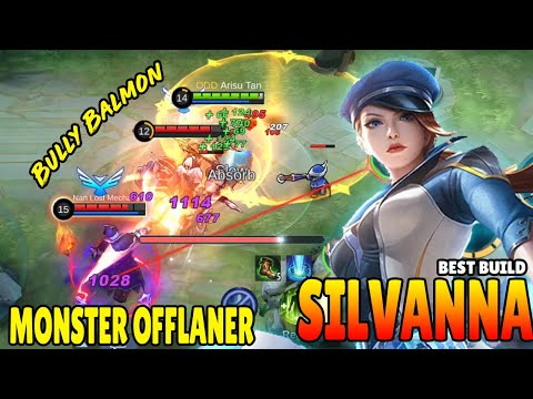 Silvanna Monster Offlaner Always Bully Enemy - Silvanna Best Build 2021 -Build Silvanna Terkuat 2021