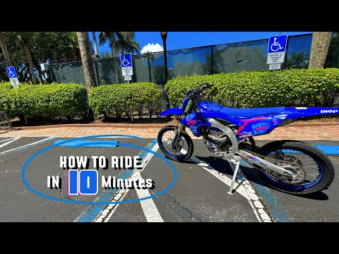 How To Ride A Dirtbike In 10 Minutes