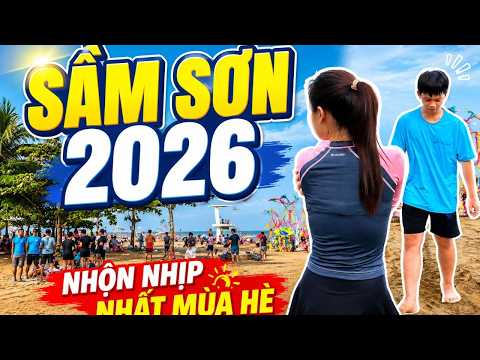 Một Ngày Ở Biển Sầm Sơn Mùa Hè | Thiên Đường Du Lịch Thanh Hóa