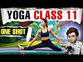 Yoga Class11 Physical Education One Shot Animation Physical Education Chapter3 Cbse 2024 25