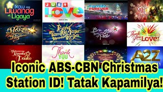 ABS-CBN Christmas Station ID Na Tatak Kapamilya sa Loob ng 11 years Alamin Dito... Kaalaman...