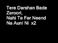 Tere Darshan Bade Jaroori Full Song (Lyrics) 