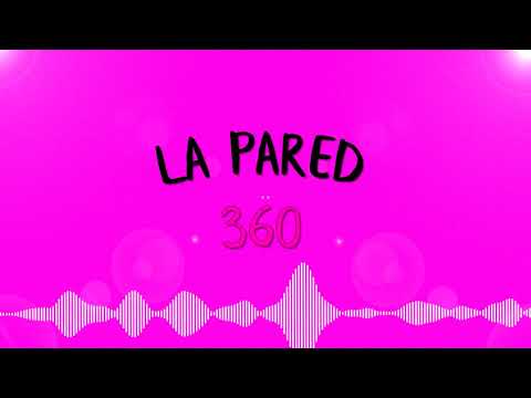LA PARED 360 (RKT) ✘ ELI DJ