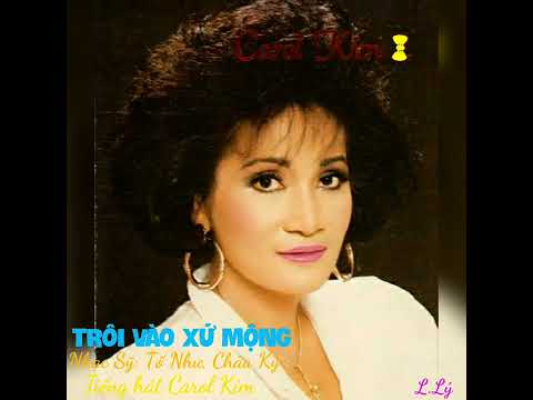 Thể hiện bởi Carol Kim (trước 75)