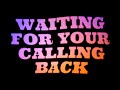 술탄 오브 더 디스코  "Waiting For Your Calling Back" (official lyric video)