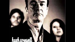 Hugh Cornwell - First Bus To Babylon