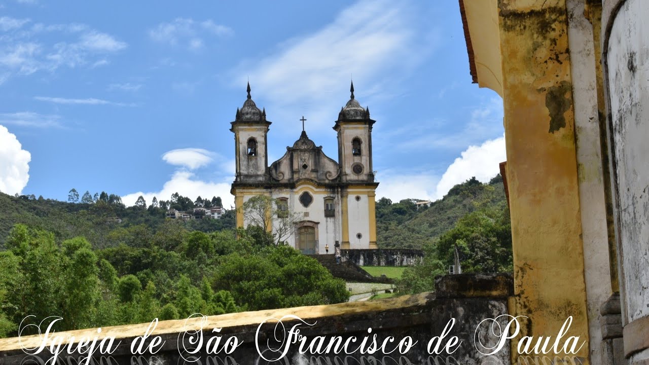 Conheça a Igreja de São Francisco de Paula em Ouro Preto Minas Gerais (Turismo em Ouro Preto MG)