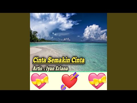 Cinta Semakin Cinta
