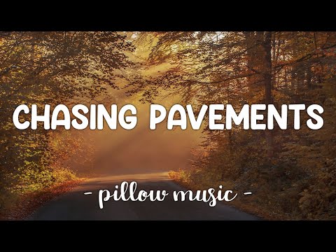 Chasing Pavements - Adele (Lyrics) 🎵