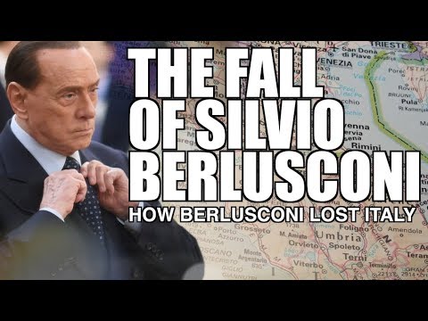 The Fall of Silvio Berlusconi