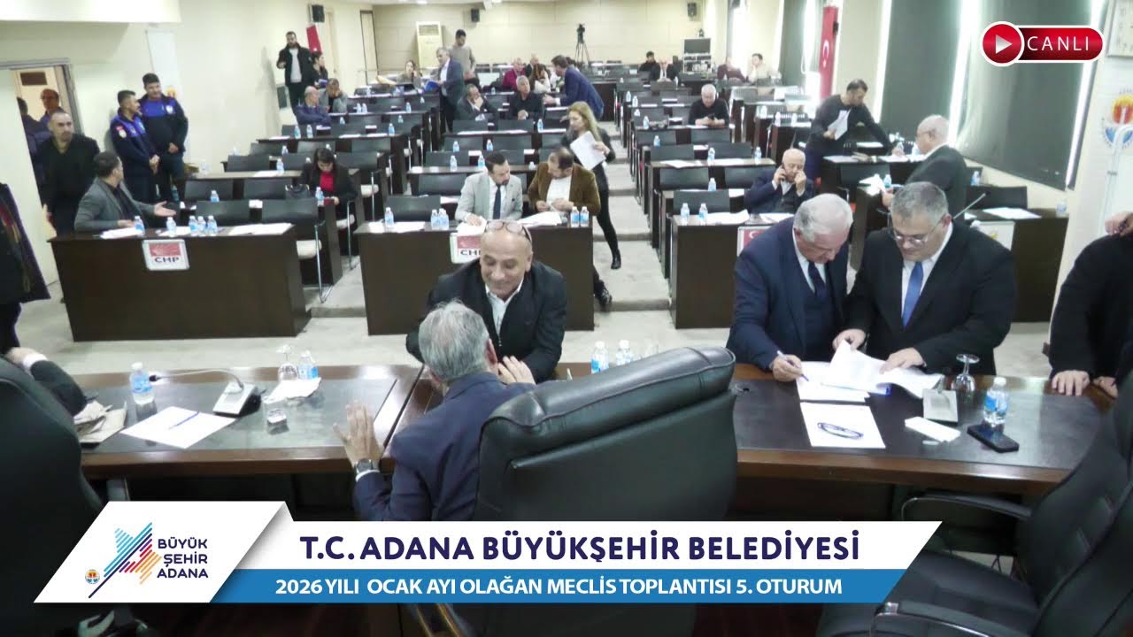 CANLI | Adana Büyükşehir Belediyesi 2026 Yılı Ocak Ayı Olağan Meclis Toplantısı 5. Oturum