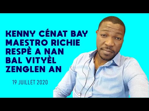 KENNY CENAT BAY MAESTRO RICHIE RESPÈ A NAN BAL VITYÈL ZENGLEN AN.