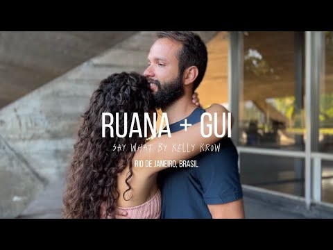 Ruana + Gui | Brazilian Zouk Dance | Say what by Kelly Krow
