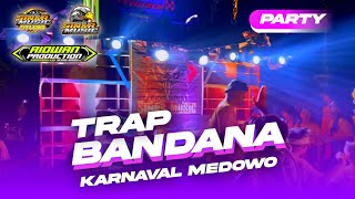 Download lagu DJ TRAP PARTY BANDANA Slow Bass - Yang Viral Dipakai Karnaval Medowo - Pawai Ogoh-Ogoh mp3