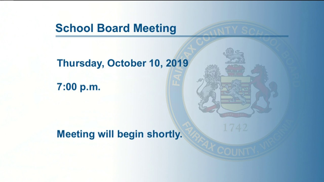 FCPS School Board Meeting   10/10/19