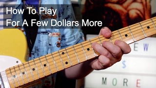 'For a Few Dollars More' Ennio Morricone Guitar Lesson