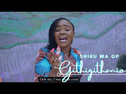 Shiru Wa GP - Githigithanio (Official Music Video) Skiza Dial *860*905#