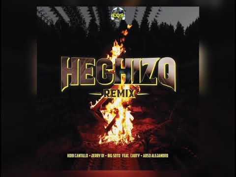 Kobi Cantillo X Jerry Di X Big Soto X Cauty X Adso Alejandro - Hechizo (Full Remix)