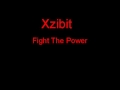 Xzibit Fight The Power + Lyrics 