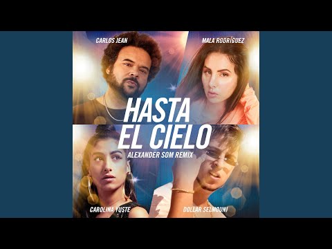 Hasta el Cielo (Remix)