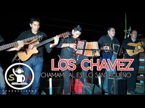 LOS CHAVEZ CHAMAME EN VIVO