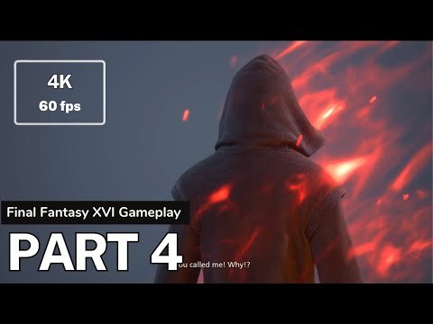 FINAL FANTASY 16 PS5 Walkthrough Gameplay Part 4