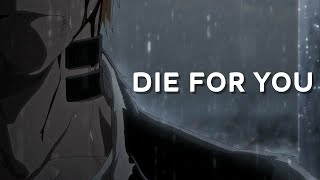 Download lagu Bleach: Thousand Year Blood War「AMV」Die For You mp3