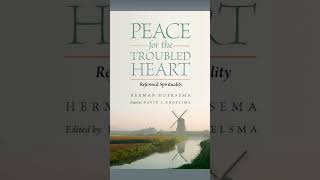 Peace For the Troubled Heart Preface Part2 of 2