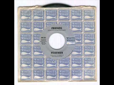 Feather - Friends (White Whale,1970)