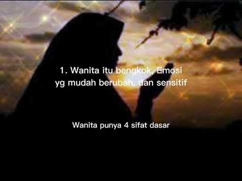 Wanita memiliki 4 sifat dasar :)