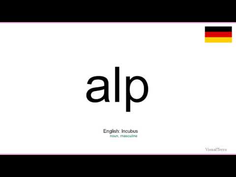 How to pronounce: Alp (German)