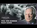 Die Letzten Überlebenden Von 1955 Adenauers Größte Leistung