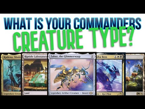 What Is Your Commander's Creature Type?