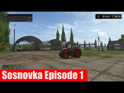 FS17 Timelapse | Sosnovka Episode 1