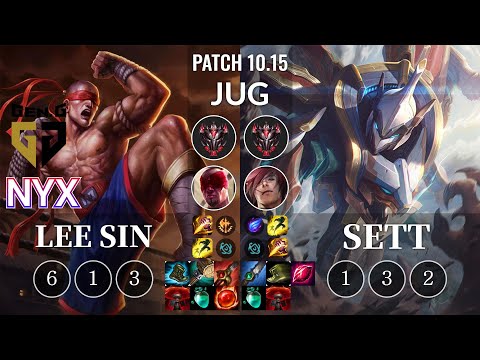 GEN Nyx Lee Sin vs Sett Jungle - KR Patch 10.15